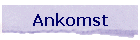 Ankomst