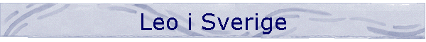 Leo i Sverige