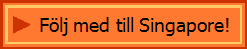 F�lj med till Singapore!